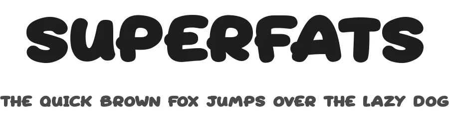 Superfats — Display Font