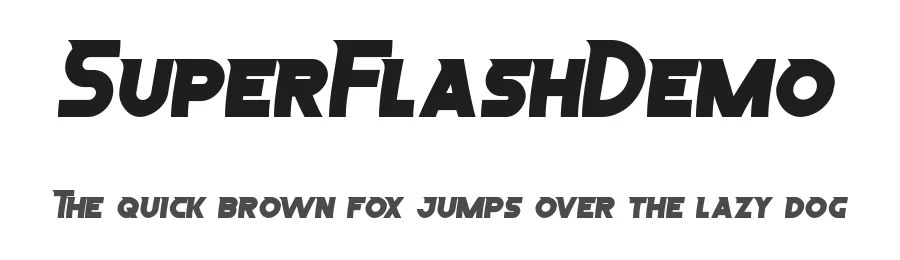 SuperFlashDemo by Shalsha — Display Font