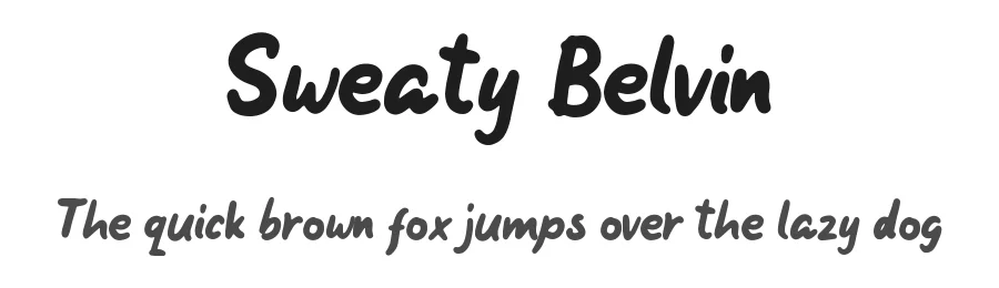 Sweaty Belvin — Display Font