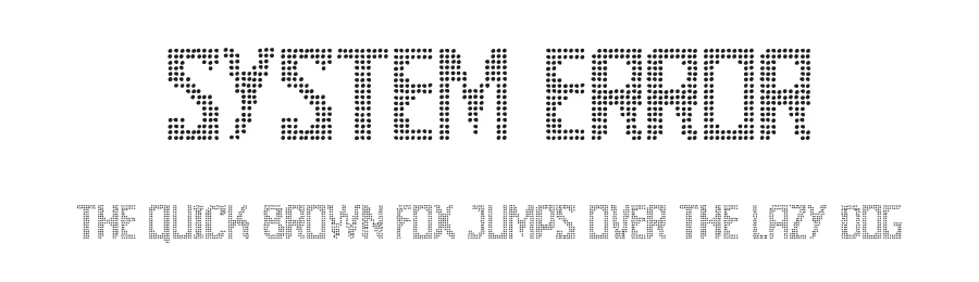 System error by Woodcutter Manero — Display Font
