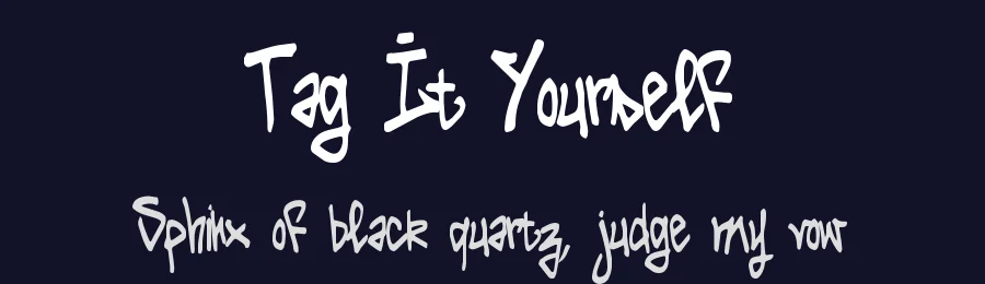 Tag It Yourself by RAYSER DESIGN — Display Font — thumbnail 2