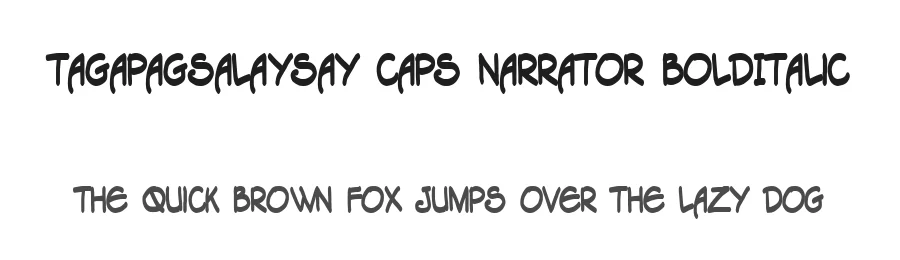 Tagapagsalaysay Caps Narrator BoldItalic — Display Font