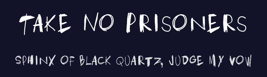 Take No Prisoners — Display Font — thumbnail 2