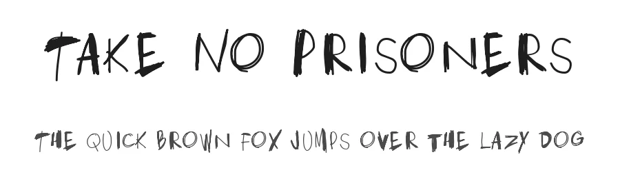 Take No Prisoners — Display Font