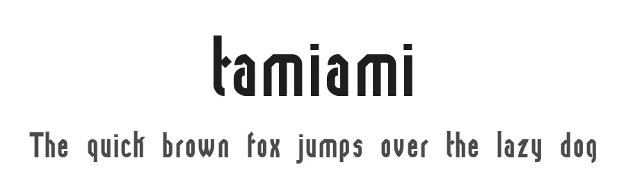 tamiami by Roland Huse — Display Font