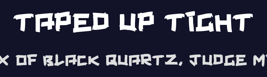 Taped Up Tight — Display Font — thumbnail 2