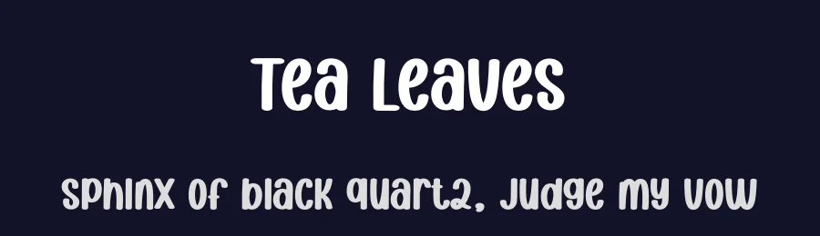 Tea Leaves — Display Font — thumbnail 2
