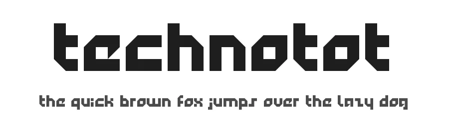 Technotot by Darrell Flood — Display Font