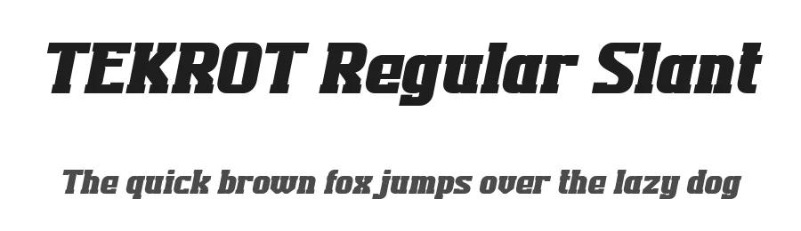 TEKROT Regular Slant by Ojak — Display Font