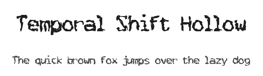 Temporal Shift Hollow — Display Font