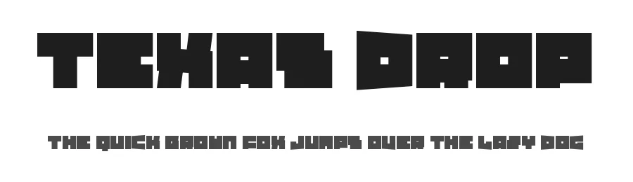 Texas Drop by NAL — Display Font