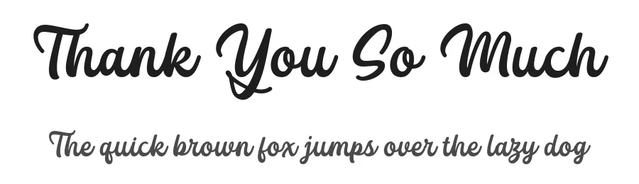 Thank You So Much by Situjuh Nazara — Display Font