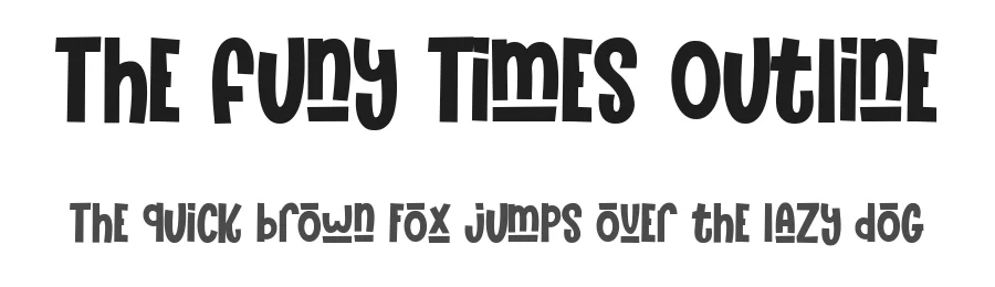 The Funy Times Outline by Gumilar Pratama Adiatna — Display Font