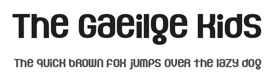 The Gaeilge Kids — Display Font