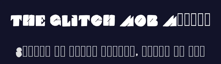THE GLITCH MOB Medium — Display Font — thumbnail 2