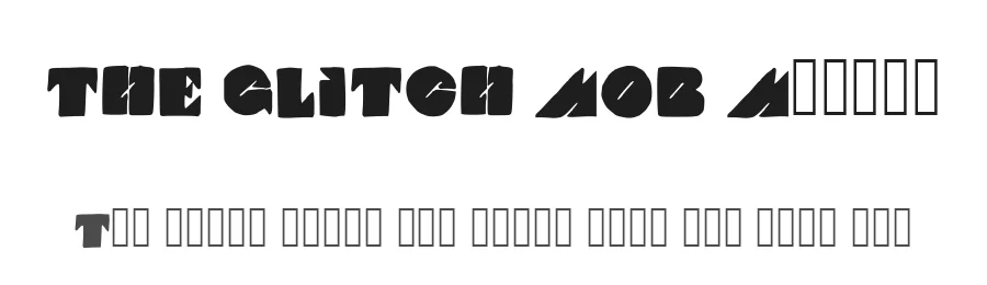 THE GLITCH MOB Medium — Display Font