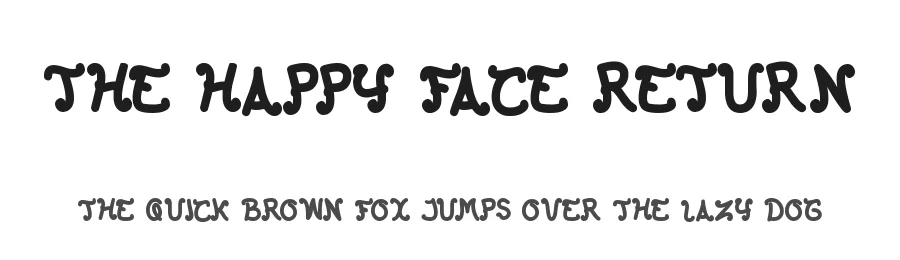 The Happy Face Return by http://www.dafont.com/wino-s-kadir.d2209 — Display Font