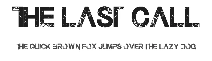 The Last Call by Chris Vile — Display Font