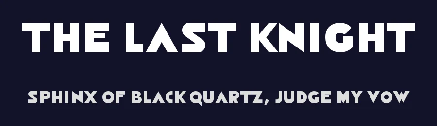 The Last Knight — Display Font — thumbnail 2
