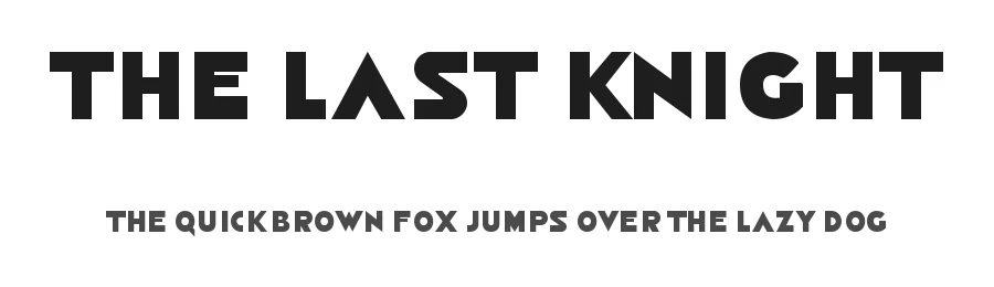 The Last Knight — Display Font
