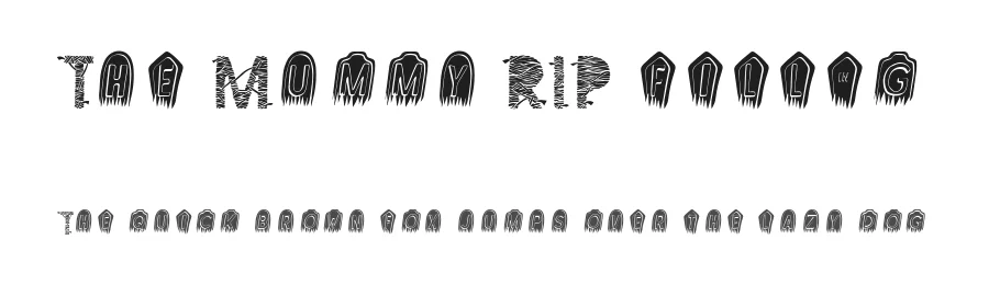 The Mummy RIP filling by Tri Kuncoro — Display Font