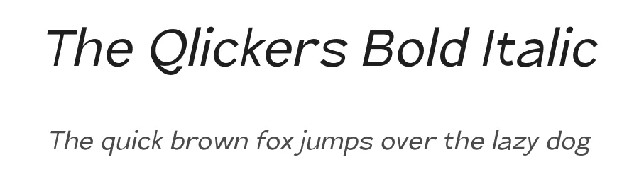 The Qlickers Bold Italic — Display Font