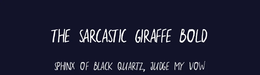 the sarcastic giraffe Bold — Display Font — thumbnail 2