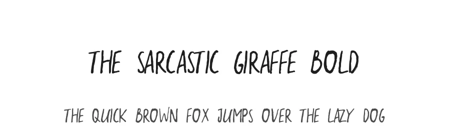 the sarcastic giraffe Bold — Display Font