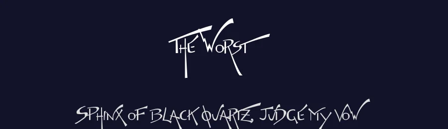The Worst — Display Font — thumbnail 2