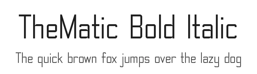 TheMatic Bold Italic — Display Font