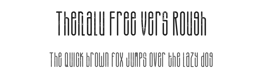 Therlalu Free Vers Rough by Putra Novembria Candra Kusuma — Display Font