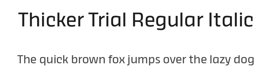Thicker Trial Regular Italic by Francesco Canovaro — Display Font
