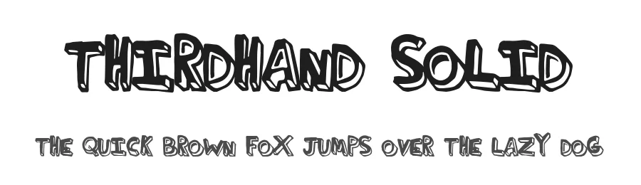 ThirdHand solid by max infeld — Display Font