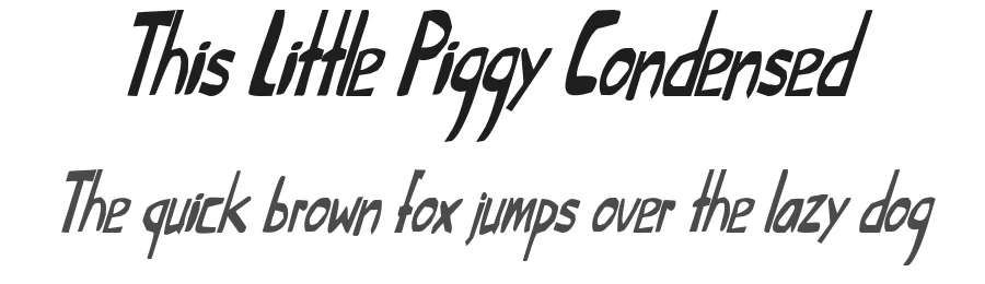 This Little Piggy Condensed by David Kerkhoff — Display Font
