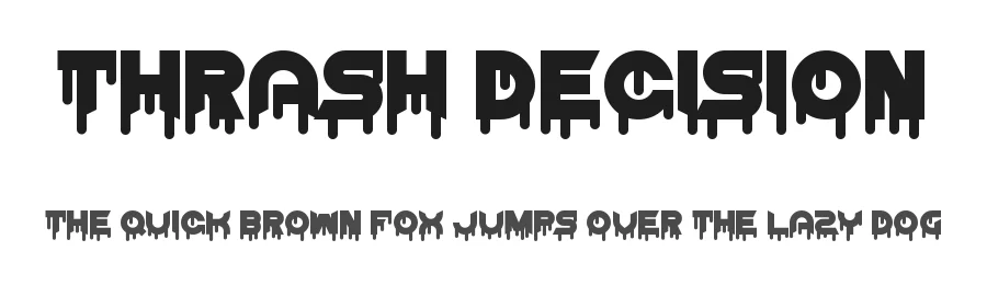 Thrash Decision by AM — Display Font