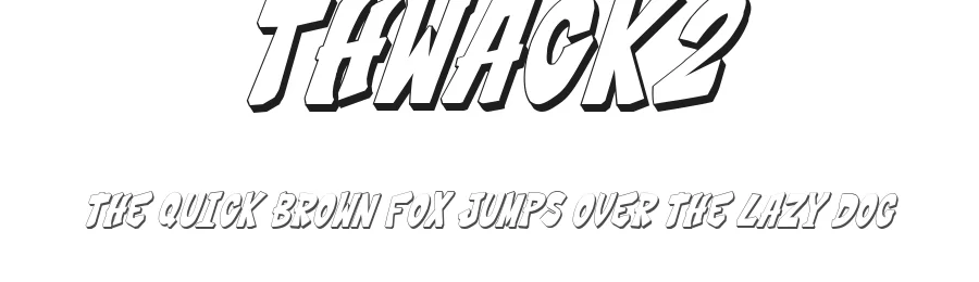 THWACK2 by Jim Kalogiratos — Display Font
