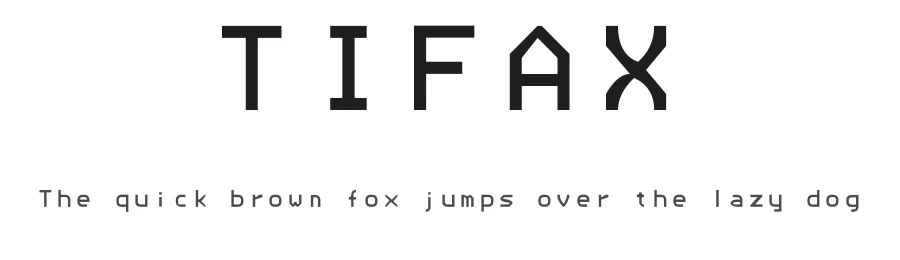 TIFAX — Display Font