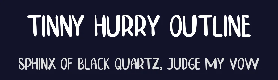 TINNY HURRY OUTLINE by MJB Letters 2018 — Display Font — thumbnail 2