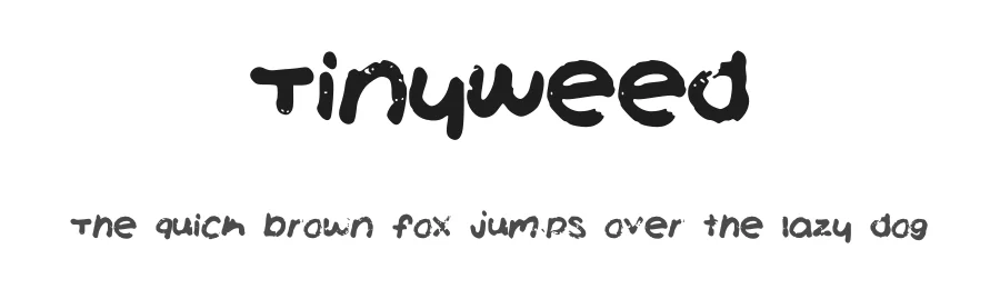TinyWeed — Display Font