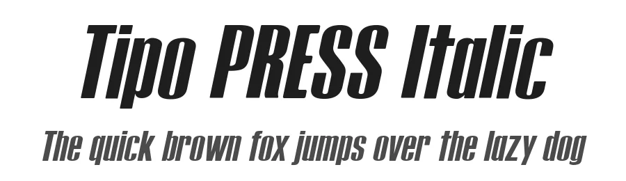 Tipo PRESS Italic — Display Font