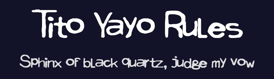 Tito Yayo Rules — Display Font — thumbnail 2