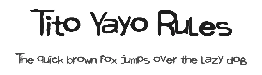 Tito Yayo Rules — Display Font