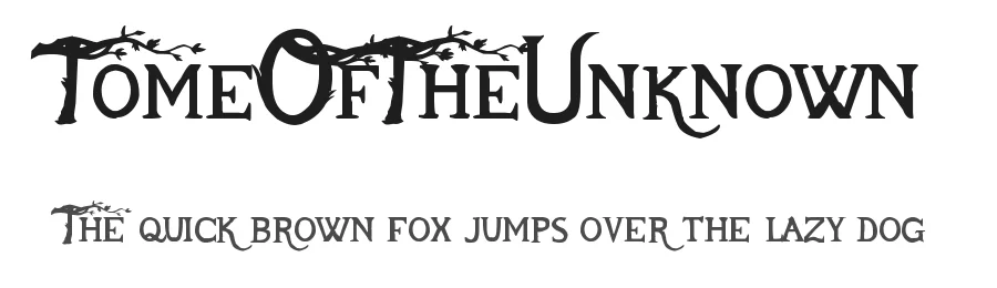 TomeOfTheUnknown β Display Font
