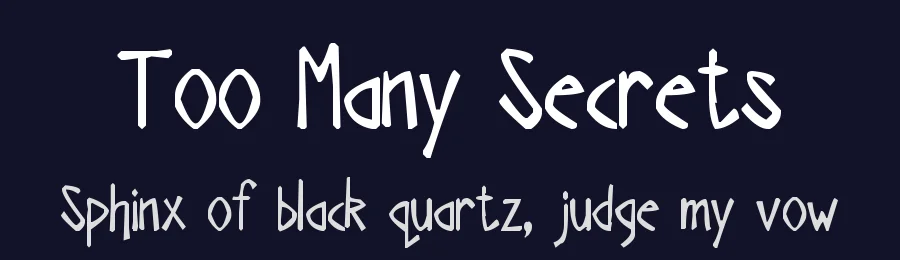 Too Many Secrets — Display Font — thumbnail 2