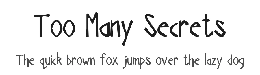 Too Many Secrets β Display Font