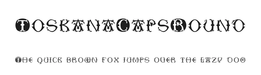 ToskanaCapsRound — Display Font