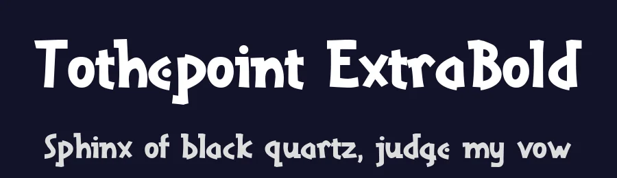 Tothepoint ExtraBold — Display Font — thumbnail 2