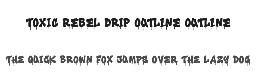 Toxic Rebel Drip Outline Outline by Muhammad Panji Ramdhani — Display Font