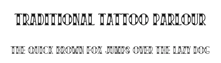 Traditional Tattoo Parlour by Woodcutter Manero — Display Font