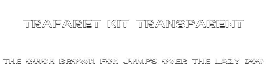 Trafaret Kit Transparent by Ivan D Zeifert — Display Font